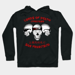 Lords of Death: Big Trouble in Little China Hoodie